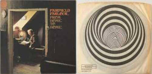 FAIRFIELD PARLOUR - FROM HOME TO HOME LP (ORIGINAL UK PRESSING - 6360 001)