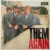 THEM - THEM AGAIN LP (UK MONO ORIGINAL - DECCA - LK.4751) - 2