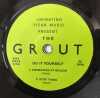 THE GROUT - DO IT YOURSELF 7" (ORIGINAL UK PRESSING - URINATING VICAR RECORDS - GR - INC INSERT) - 2