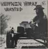 VERNON WRAY - WASTED LP (ORIGINAL US COPY - VERMILLION V1972W) - 2