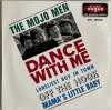 THE MOJO MEN - DANCE WITH ME EP (ORIGINAL FRENCH PRESSING - DISQUES VOGUE INT. 18050)