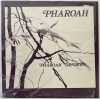 PHAROAH SANDERS - 'PHAROAH' LP - USA 1977 ORIGINAL (INDIA NAVIGATION)