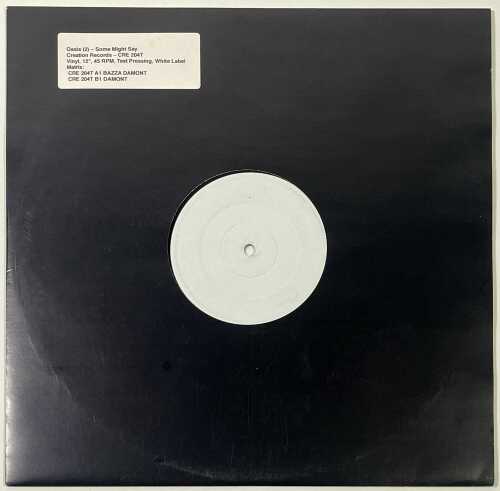 OASIS - SOME MIGHT SAY - UK 12" PROMO TEST PRESSING - CRE204T