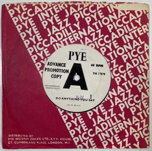 DAVID BOWIE - DO ANYTHING YOU SAY 7" (ORIGINAL UK DEMO - PYE 7N 17079)