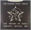 SISTERS OF MERCY - DAMAGE DONE UK 7" SINGLE (MR7) - 1ST RELEASE - 2