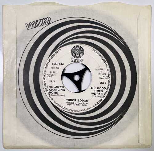 TUDOR LODGE - THE LADY'S CHANGING HOME 7" UK SINGLE ON VERTIGO (6059044)