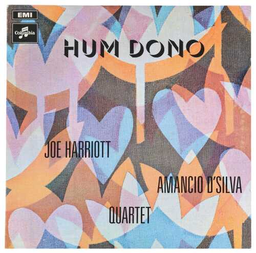 JOE HARRIOTT & AMANCIO D'SILVA QUARTET - HUM DONO LP (ORIGINAL UK COPY - COLUMBIA SCX 6354)