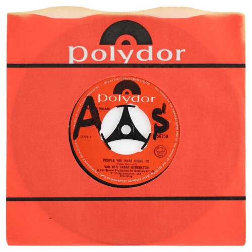 VAN DER GRAAF GENERATOR - PEOPLE YOU WERE GOING TO 7" (ORIGINAL UK WITHDRAWN SINGLE - POLYDOR 56758)