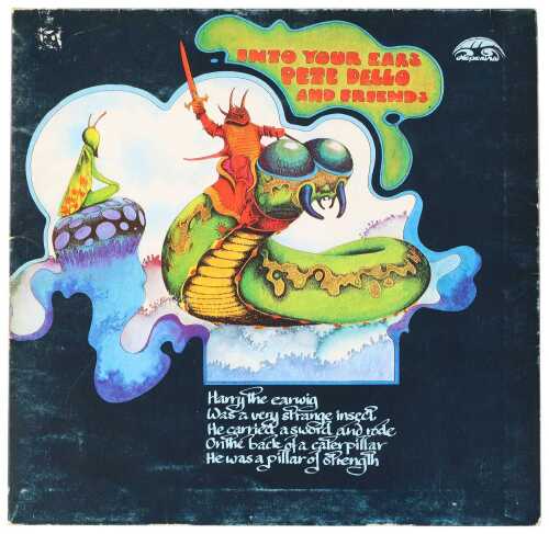 PETE DELLO AND FRIENDS - INTO YOUR EARS (UK ORIGINAL - NEPENTHA 1971 - 6437001)